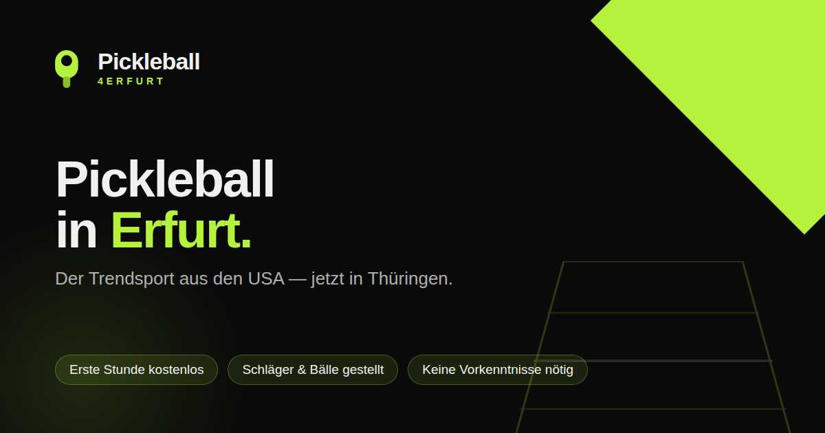 Startseite von Pickleball4Erfurt: dunkles Design mit grünem Akzent und dem Titel „Pickleball in Erfurt.“